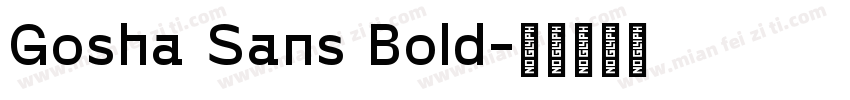 Gosha Sans Bold字体转换